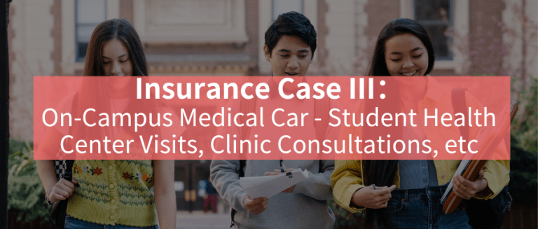 Claim Case 3：Insured W’s Blood Test at Student Health Center Waived Deductible